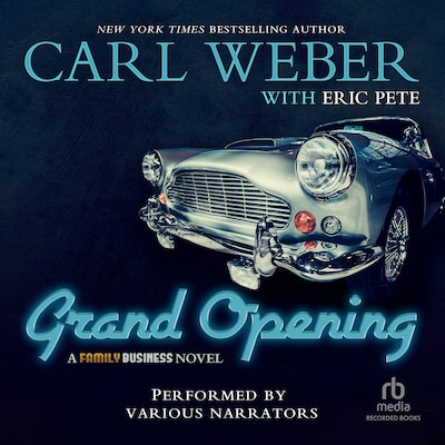 Grand Opening – omslag til lydbogen af Carl Weber, Eric Pete