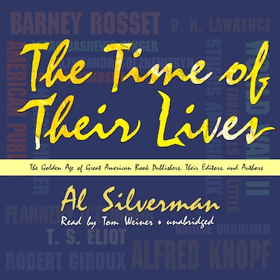 The Time of Their Lives – omslag til lydbogen af Al Silverman