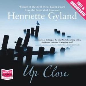 Up Close – okładka audiobooka, autor Henriette Gyland