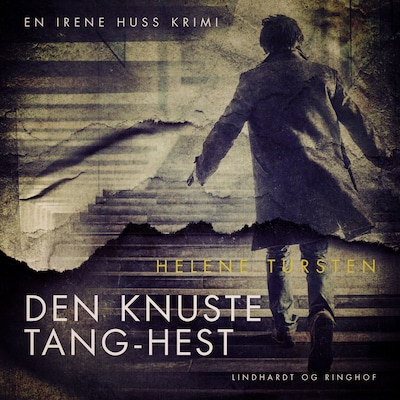 Den knuste tang-hest – omslag til lydbogen af Helene Tursten
