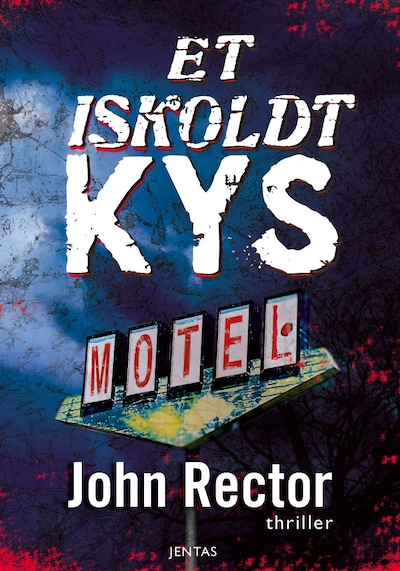 Et iskoldt kys – omslag til lydbogen af John Rector