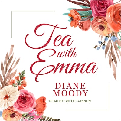 Tea With Emma – omslag til lydbogen af Diane Moody