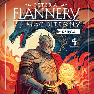 Mag bitewny. Księga 1 – okładka audiobooka, autor Peter A. Flannery