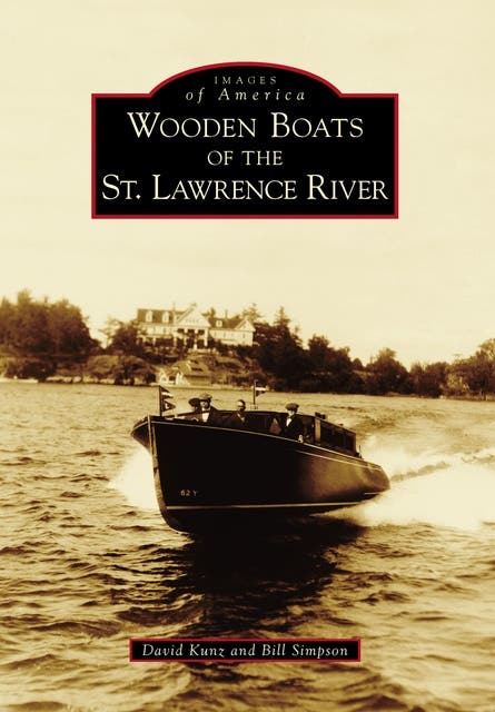 Wooden Boats of the St. Lawrence River – omslag til lydbogen af Bill Simpson, David Kunz