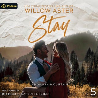 Stay: Landmark Mountain, Book 5 – omslag till ljudboken av Willow Aster