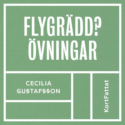Flygrädd - Övningar