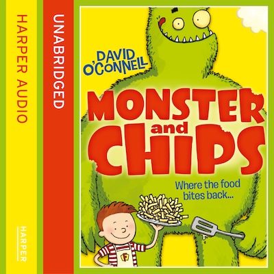 Monster and Chips – omslag van het luisterboek van David O’Connell