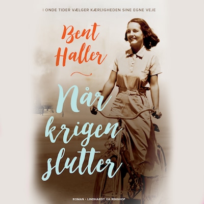 Når krigen slutter – omslag til lydbogen af Bent Haller