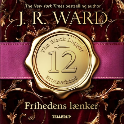 The Black Dagger Brotherhood #12: Frihedens lænker – omslag til lydbogen af J. R. Ward