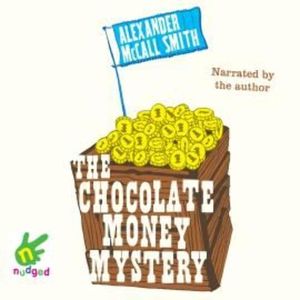 The Chocolate Money Mystery – okładka audiobooka, autor Alexander McCall Smith