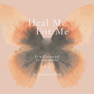 Heal Me For Me: It will extend to the world
