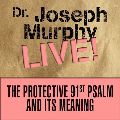 The Protective 91st Psalm and its Meaning – omslag til lydbogen af Joseph Murphy