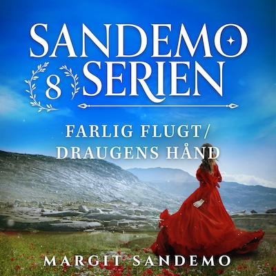 Sandemoserien 8 - Farlig flugt/Draugens hånd – omslag til lydbogen af Margit Sandemo