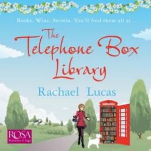 The Telephone Box Library – okładka audiobooka, autor Rachael Lucas