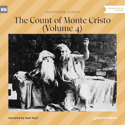 The Count of Monte Cristo - Volume 4