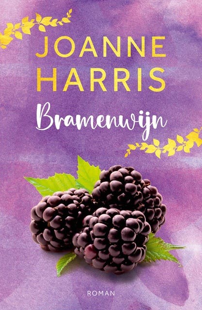 Bramenwijn – omslag van het luisterboek van Joanne Harris