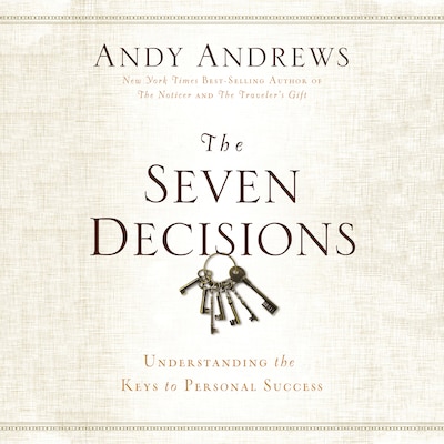 The Seven Decisions