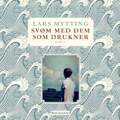 Svøm med dem som drukner – omslag til lydbogen af Lars Mytting