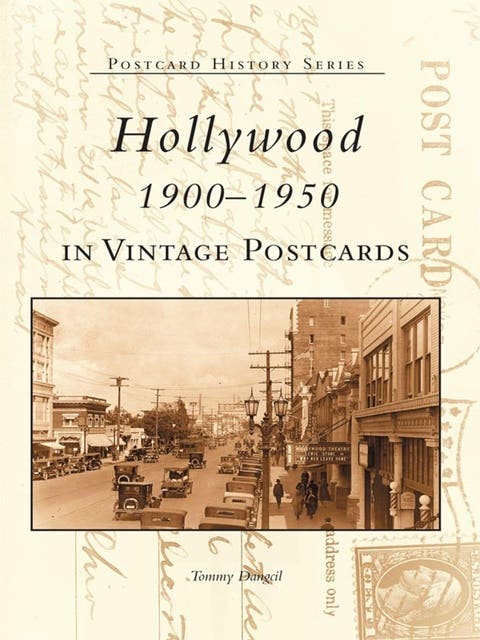 Hollywood 1900-1950 in Vintage Postcards – omslag til lydbogen af Tommy Dangcil
