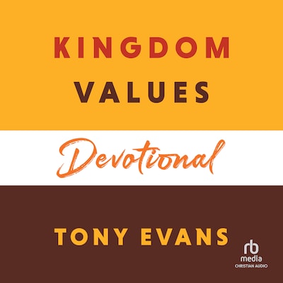Kingdom Values Devotional – omslag til lydbogen af Tony Evans