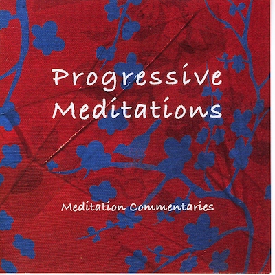 Progressive Meditations