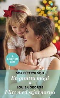 En gnutta magi / Flirt med stjärnorna – omslag till ljudboken av Louisa George,Scarlet Wilson