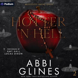 Hotter 'N Hell: Mississippi Smoke Series, Book 2