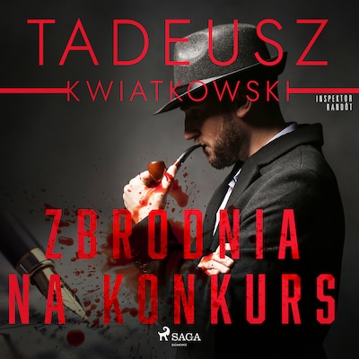 Zbrodnia na konkurs – okładka audiobooka, autor Tadeusz Kwiatkowski
