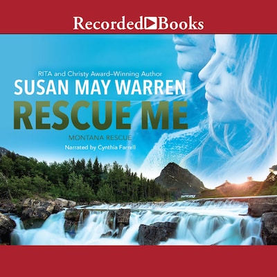Rescue Me – omslag til lydbogen af Susan May Warren