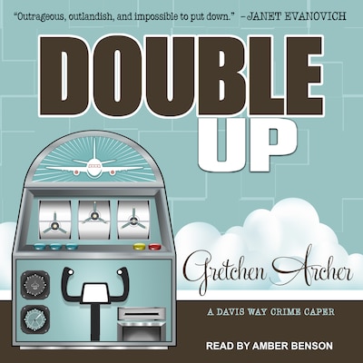 Double Up – omslag til lydbogen af Gretchen Archer