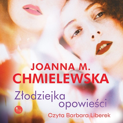 Złodziejka opowieści – okładka audiobooka, autor Chmielewska Joanna M.
