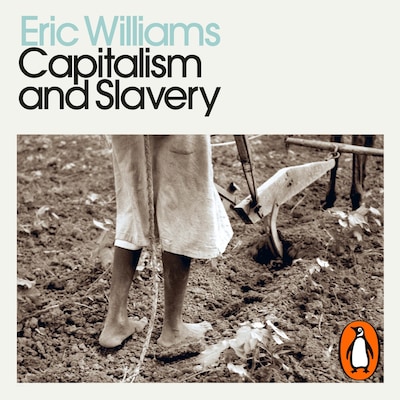 Capitalism and Slavery – omslag til lydbogen af Eric Williams