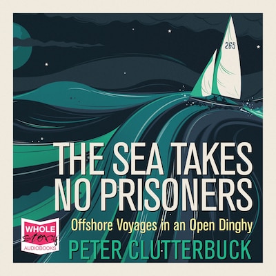 The Sea Takes No Prisoners – omslag til lydbogen af Peter Clutterbuck