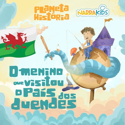 O Menino que Visitou o País dos Duendes - Histórias para Crianças – omslag till ljudboken av Lúcia Tulchinski, NarraKids