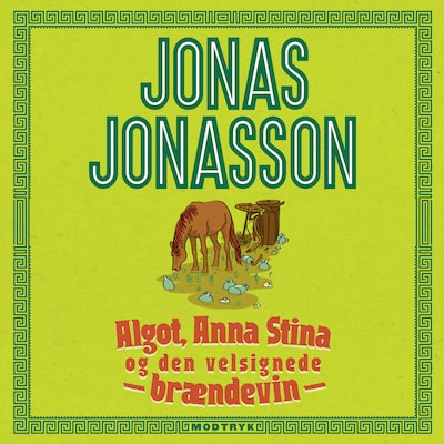 Algot, Anna Stina og den velsignede brændevin – omslag til lydbogen af Jonas Jonasson