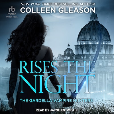 Rises the Night – omslag til lydbogen af Colleen Gleason