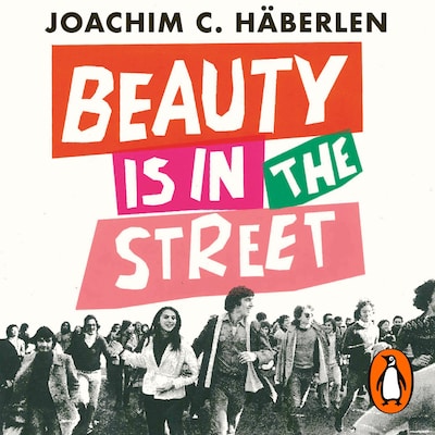 Beauty is in the Street – omslag til lydbogen af Joachim C. Häberlen