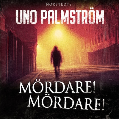 Mördare! Mördare! – omslag till ljudboken av Uno Palmström