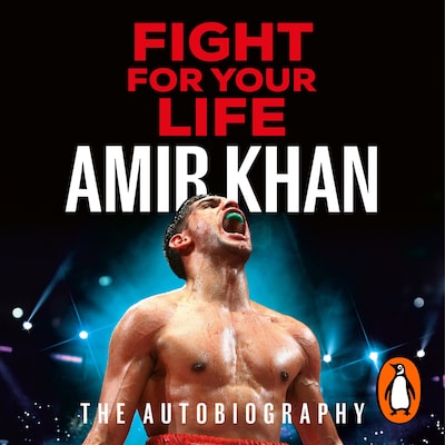 Fight For Your Life – omslag til lydbogen af Amir Khan