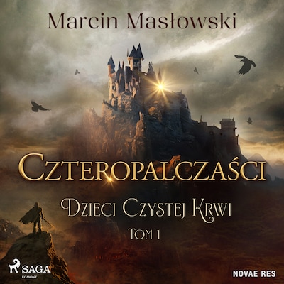 Czteropalczaści. Dzieci Czystej Krwi. Tom 1 – okładka audiobooka, autor Marcin Masłowski