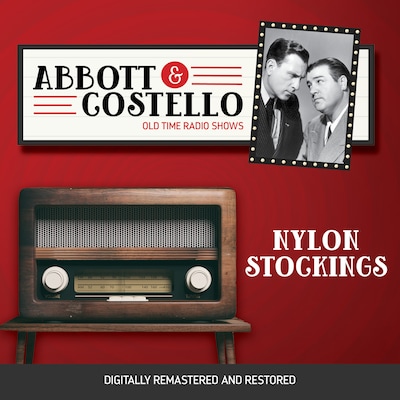 Abbott and Costello: Nylon Stockings