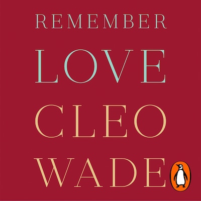 Remember Love – omslag til lydbogen af Cleo Wade