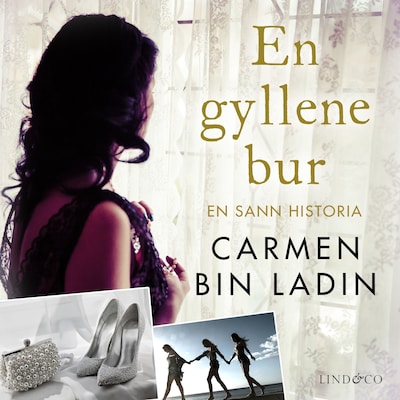 En gyllene bur: En sann historia