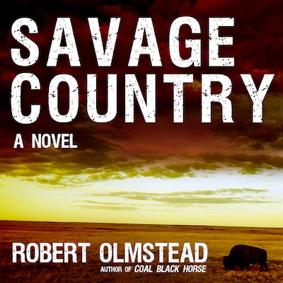 Savage Country – omslag til lydbogen af Robert Olmstead