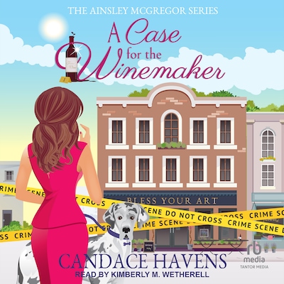 A Case for the Winemaker – omslag til lydbogen af Candace Havens