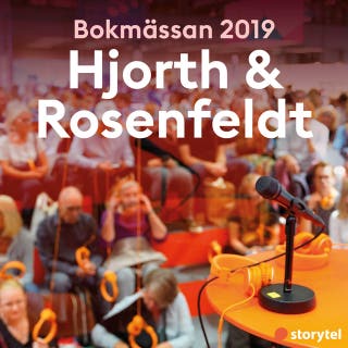 Bokmässan 2019 Hjorth & Rosenfeldt – omslag till ljudboken av Storytel på Bokmässan 2019
