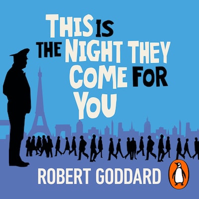 This is the Night They Come For You – omslag til lydbogen af Robert Goddard