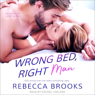 Wrong Bed, Right Man – omslag til lydbogen af Rebecca Brooks