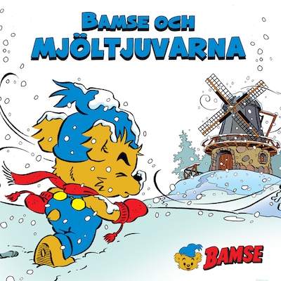 Bamse och mjöltjuvarna