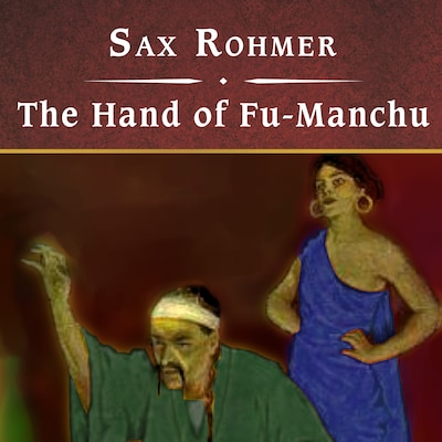 The Hand of Fu-Manchu, with eBook